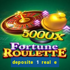 deposite 1 real e ganhe 10 vai de bet